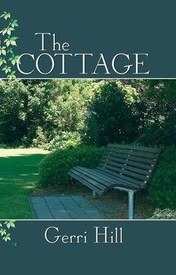 The Cottage by Hill, Gerri