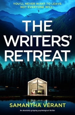 The Writers' Retreat: An Absolutely Gripping Thriller by [Record]