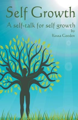 Self Growth by Gooden, Kessa