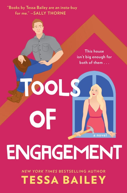 Tools of Engagement by Bailey, Tessa