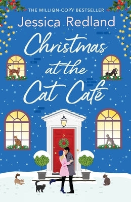 Christmas at the Cat Café by Redland, Jessica