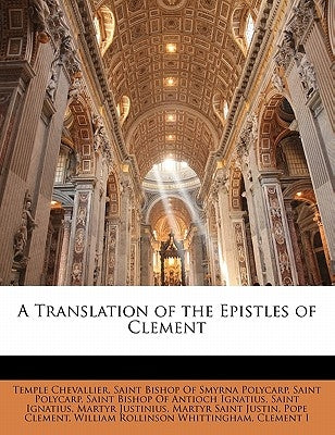 A Translation of the Epistles of Clement by Chevallier, Temple