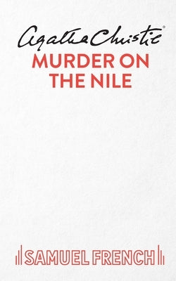 Murder On The Nile by Christie, Agatha