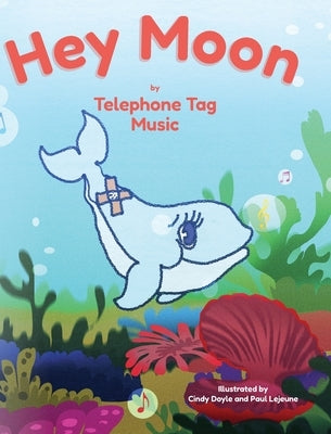 Hey Moon by Telephone Tag Music