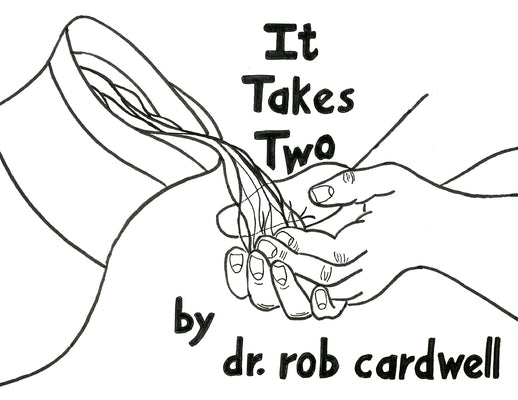 It Takes Two by Cardwell, Rob