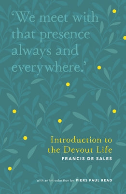 Introduction to the Devout Life by Sales, Francis de