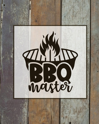 BBQ Master, BBQ Journal: Grill Recipes Log Book, Favorite Barbecue Recipe Notes, Gift, Secret Notebook, Grilling Record, Meat Smoker Logbook by Newton, Amy