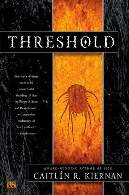 Threshold by Kiernan, Caitlin R.