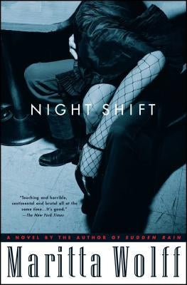 Night Shift by Wolff, Maritta