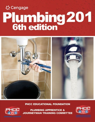 Plumbing 201 by Phcc Educational Foundation