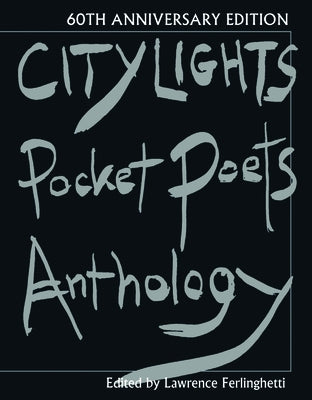 City Lights Pocket Poets Anthology by Ferlinghetti, Lawrence