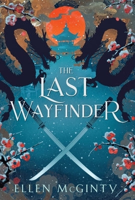 The Last Wayfinder by McGinty, Ellen