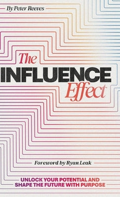 The Influence Effect by Reeves, Peter A.