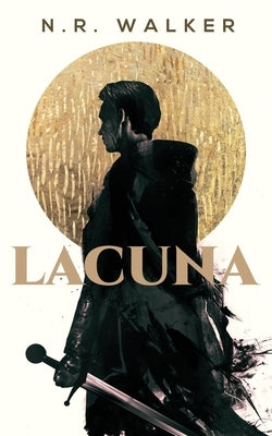 Lacuna by Walker, N. R.