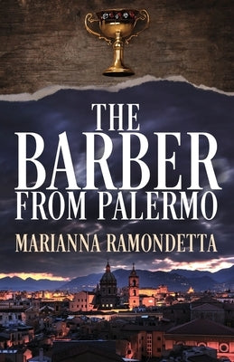 The Barber from Palermo by Ramondetta, Marianna