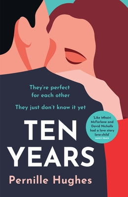 Ten Years by Hughes, Pernille