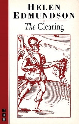 The Clearing by Edmundson, Helen