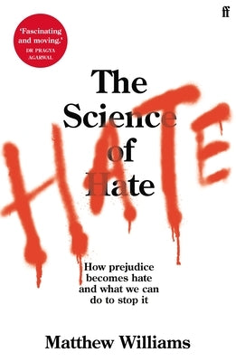 The Science of Hate by Williams, Matthew