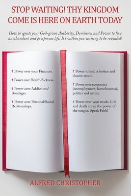 Thy Kingdom Come on Earth by Christopher, Alfred