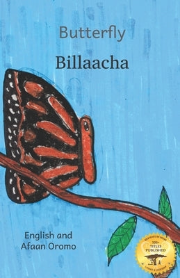 Butterfly: The Life Cycle of the Painted Lady in Afaan Oromo and English by Ready Set Go Books