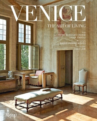 Venice: The Art of Living by Fasoli, Lydia