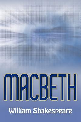 Macbeth by Shakespeare, William