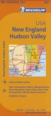 Michelin Usa: New England, Hudson Valley Map 581 by Michelin