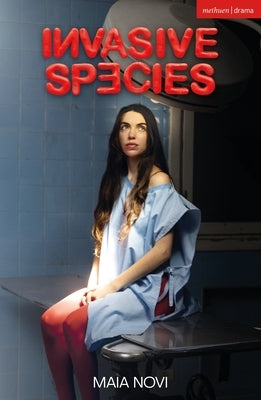 Invasive Species by Novi, Maia