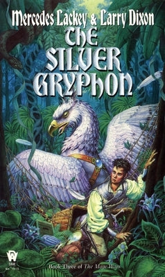 The Silver Gryphon by Lackey, Mercedes