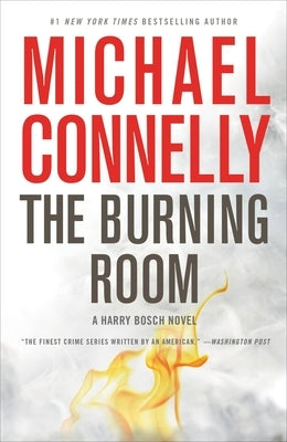 The Burning Room by Connelly, Michael