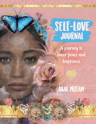 Self-Love Journal by Pritam, Akal