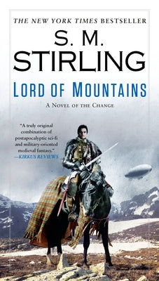 Lord of Mountains by Stirling, S. M.