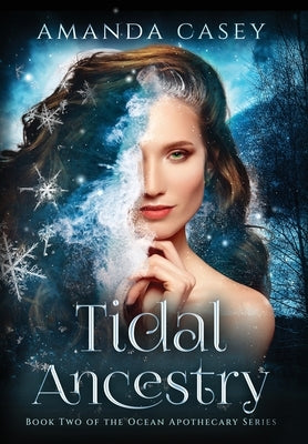 Tidal Ancestry by Casey, Amanda