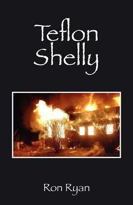 Teflon Shelly by Ryan, Ron