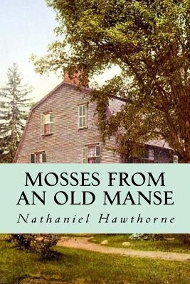 Mosses from an Old Manse by Oneness, Editorial