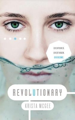 Revolutionary by McGee, Krista