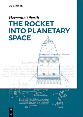 The Rocket Into Planetary Space by Oberth, Hermann