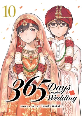 365 Days to the Wedding Vol. 10 by Wakaki, Tamiki
