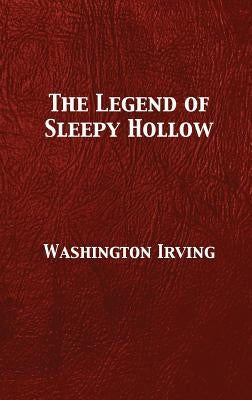 The Legend of Sleepy Hollow by Irving, Washington