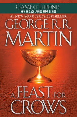 A Feast for Crows by Martin, George R. R.