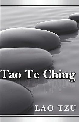 Tao Te Ching by Tzu, Lao