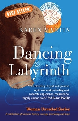 Dancing the Labyrinth by Martin, Karen