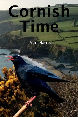 Cornish Time by Harris, Marc