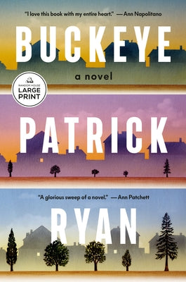 Buckeye: A Read with Jenna Pick by Ryan, Patrick