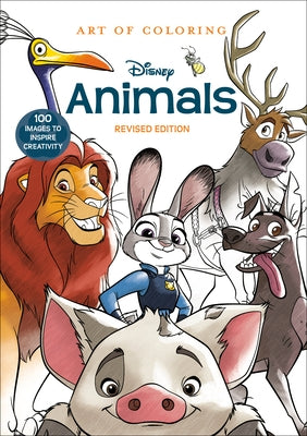 Art of Coloring: Disney Animals: 100 Images to Inspire Creativity by Disney Books