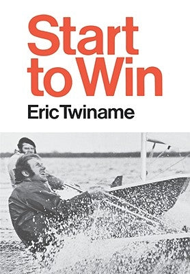 Start to Win by Twiname, Eric