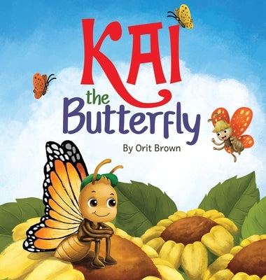 KAI the Butterfly by Brown, Orit