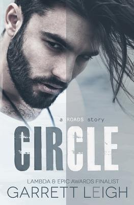 Circle: Roads #3 by Leigh, Garrett