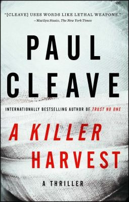 A Killer Harvest: A Thriller by Cleave, Paul