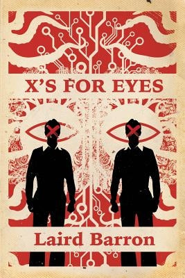 X's For Eyes by Barron, Laird